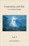 Conversations with God: An Uncommon Dialogue, Book 2