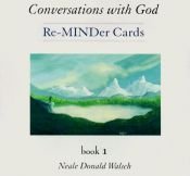 book cover of Conversations With God: Re-Minder Cards : Book 1 by Neale Donald Walsch