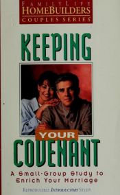 book cover of Keeping Your Covenant by Dennis Rainey
