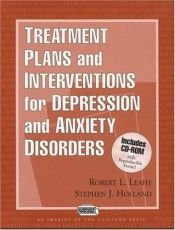 book cover of Treatment Plans and Interventions for Depression and Anxiety Disorders (Clinician's Toolbox) by Robert L. Leahy