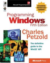 book cover of Programming Windows, Fifth Edition (Microsoft Programming Series) by Charles Petzold