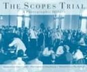 book cover of The Scopes Trial: A Photographic History by Edward J. Larson