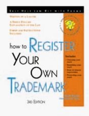 book cover of How to Register Your Own Trademark: With Forms by Mark Warda