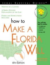 book cover of How to make a Florida will : with forms by Mark Warda