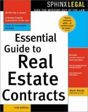 book cover of Essential Guide to Real Estate Contracts (Complete Book of Real Estate Contracts) by Mark Warda