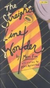 book cover of The straight line wonder by Mem Fox