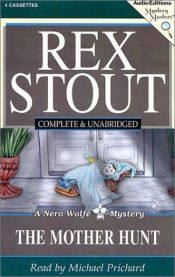 book cover of The Mother Hunt by Rex Stout