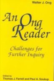 book cover of An Ong Reader: Challanges for Further Inquiry (Hampton Press Communication Series Media Ecology) by Walter J. Ong