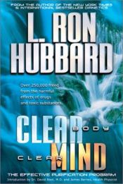 book cover of Clear Body, Clear Mind: The Effective Purification Program by L. Ron Hubbard