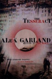 book cover of The Tesseract by Alex Garland