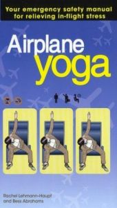 book cover of Airplane Yoga by Rachel Lehmann-Haupt