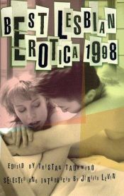 book cover of Best Lesbian Erotica 1998 by Tristan Taormino