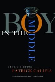 book cover of Boy in the Middle by Patrick Califia