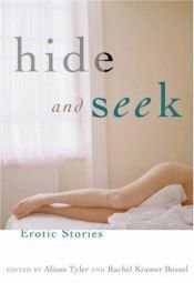 book cover of Hide and Seek: Erotic Stories by Alison Tyler