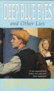 book cover of Deep Blue Eyes: And Other Lies by Janette Rallison