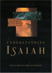 book cover of Understanding Isaiah by Donald W. Parry