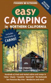 book cover of Foghorn Outdoors: Easy Camping in Northern California by Tom Stienstra
