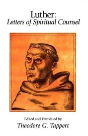 book cover of Luther: Letters of Spiritual Counsel by Martin Luther