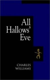 book cover of All Hallows' Eve by Charles Williams