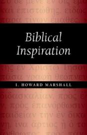 book cover of Biblical Inspiration by I. Howard Marshall