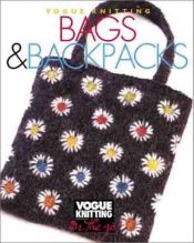 book cover of Vogue Knitting on the Go: Bags & Backpacks by Trisha Malcolm