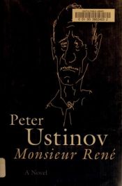 book cover of Monsieur Rene by Peter Ustinov