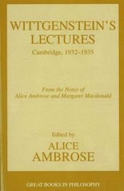book cover of Wittgenstein's lectures, Cambridge, 1932-1935 by Людвіг Вітґенштайн