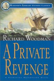 book cover of A Private Revenge: A Nathaniel Drinkwater Novel by Richard Woodman
