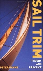 book cover of Sail Trim: Theory And Practice by Peter Hahne