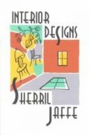 book cover of Interior Designs by Sherril Jaffe