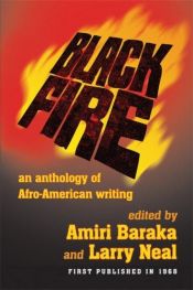 book cover of Black fire; an anthology of Afro-American writing by Amiri Baraka