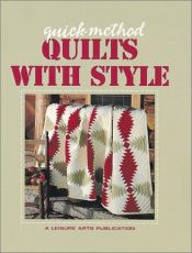 book cover of Quick-Method Quilts With Style (Quick-Method Series , No 4) by Leisure Arts