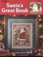 book cover of Santa's Great Book by Leisure Arts