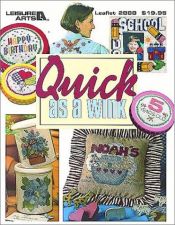 book cover of Quick as a wink (Leisure Arts best) by Leisure Arts
