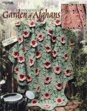 book cover of A Crocheter's Garden of Afghans by Leisure Arts