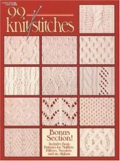 book cover of 99 Knit Stitches (Leisure Arts #2973) by Leisure Arts
