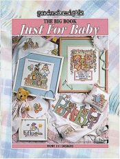book cover of The Big Book Just for Baby by Linda Gillum