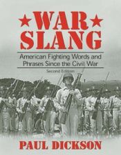 book cover of War slang by Paul Dickson
