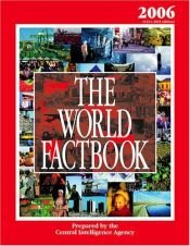 book cover of The World Factbook 2006 Edition: CIA's 2005 Edition (World Factbook) by Central Intelligence Agency