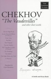 book cover of Chekhov: "The Vaudevilles" and Other Short Works (Great Translations for Actors Series) by Anton Tšehov