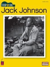 book cover of Jack Johnson - Strum and Sing (Strum & Sing) by Jack Johnson