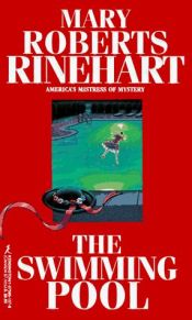 book cover of The Swimming Pool by Mary Roberts Rinehart