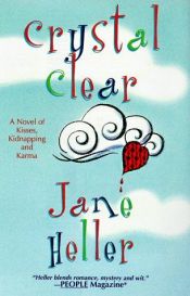 book cover of Crystal Clear by Jane Heller