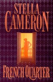 book cover of French Quarter (Bayou Series) Book 1 by Stella Cameron