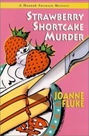 book cover of Strawberry Shortcake Murder by Joanne Fluke