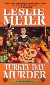 book cover of Turkey Day Murder (Lucy Stone Mysteries) Book 7 by Leslie Meier
