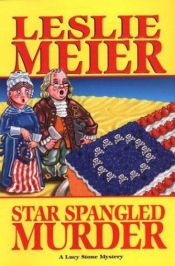 book cover of Star Spangled Murder by Leslie Meier