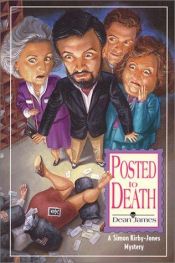 book cover of Posted to death by Dean James