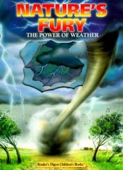 book cover of Nature'S Fury: The Power Of Weather (Windows on Science) by Andrew Gutelle