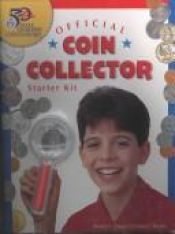 book cover of All About Coin Collecting by Ellen Weiss